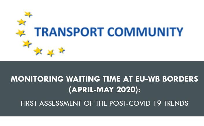 Monitoring waiting time at EU-WB borders (April-May 2020): first assessment of the post-COVID 19 trends