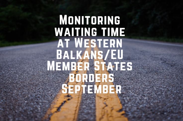 Monitoring waiting time at Western Balkans/EU Member States borders – September