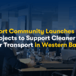 Transport Community Launches Two New Projects to Support Cleaner and Smarter Transport in the Western Balkans
