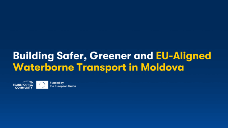 Transport Community Supports Moldova’s Alignment with EU Waterborne Transport Rules through EU-Funded Project