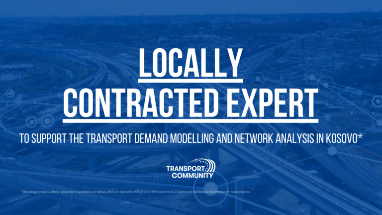 Locally contracted expert –To support the Transport Demand Modelling and Network Analysis in Kosovo*